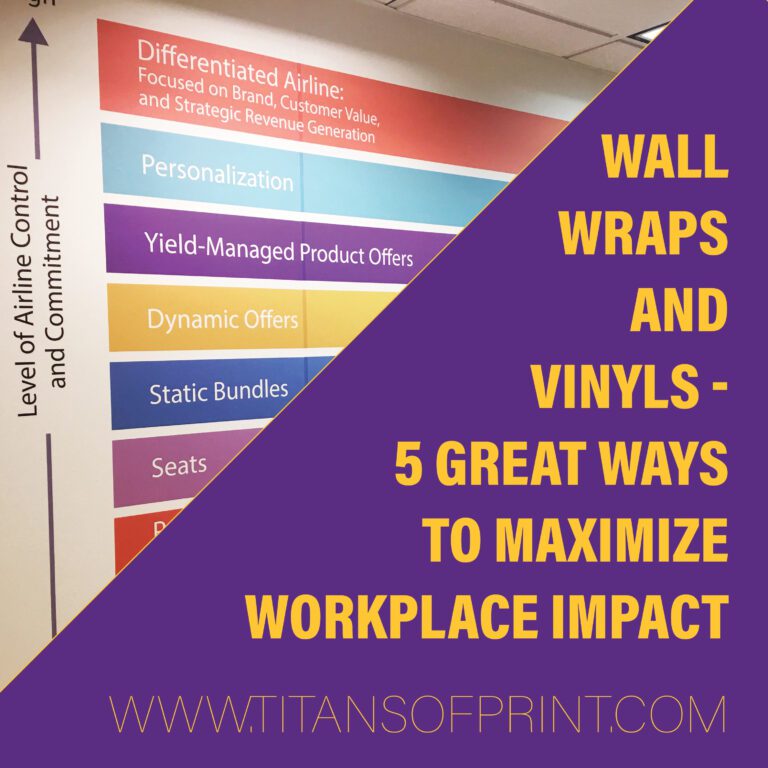 Wall Wraps and Vinyls - 5 Great Ways to Maximize Workplace Impact