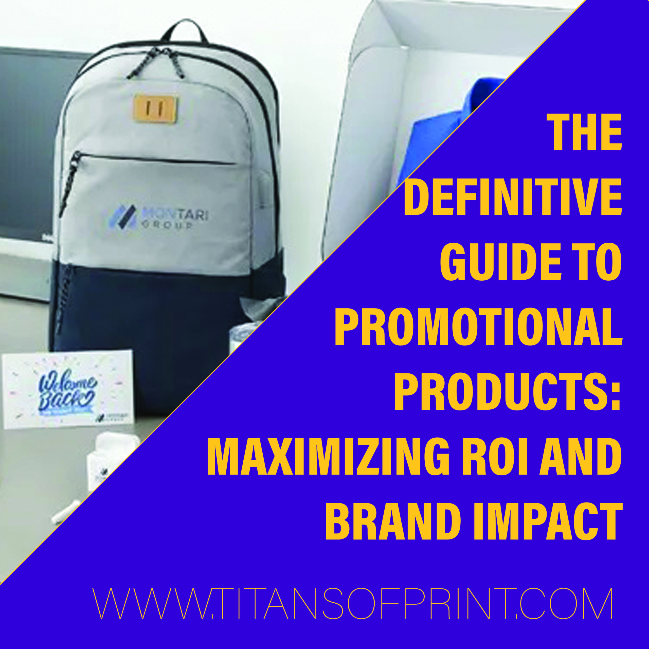 The Definitive Guide to Promotional Products: Maximizing ROI and Brand Impact